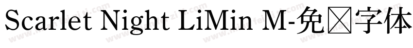Scarlet Night LiMin M字体转换